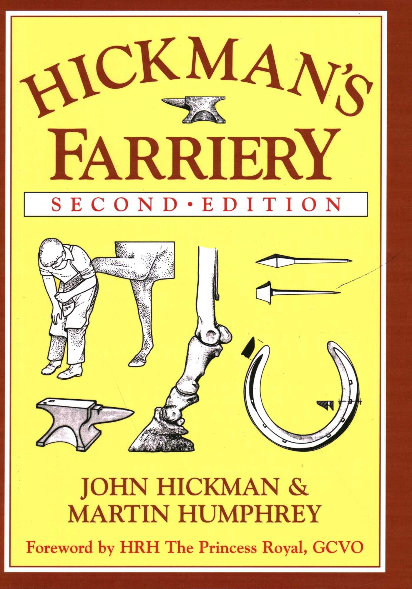 Hickman's Farriery: A Complete Illustrated Guide, John Hickman,M. Humphrey, Good