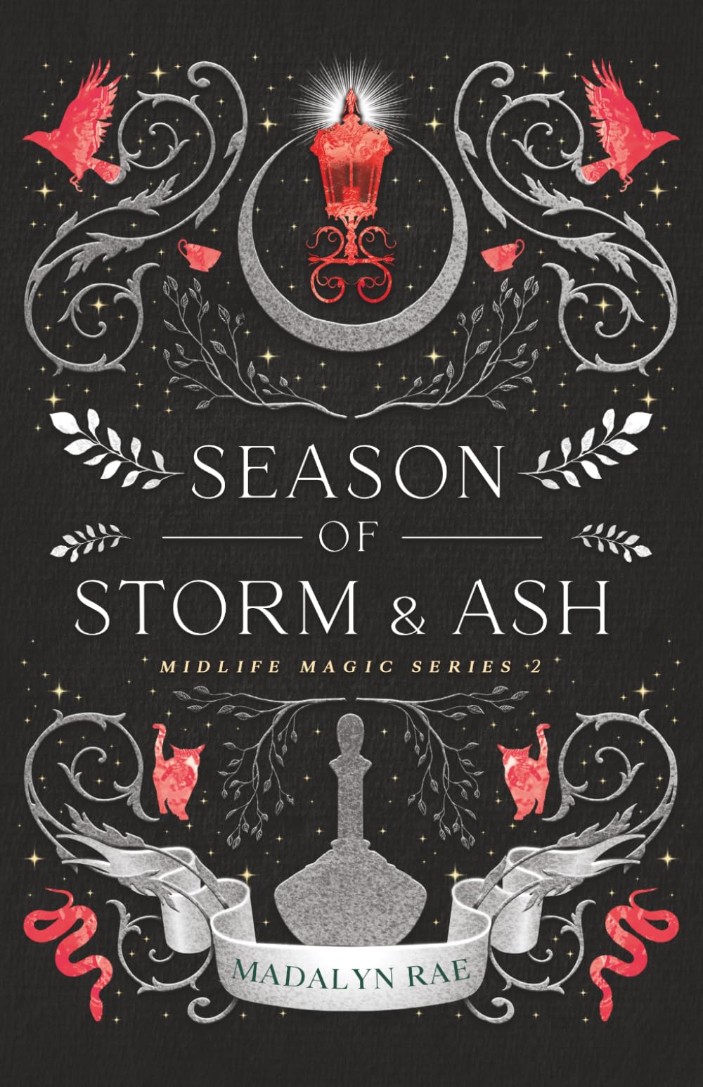 A Season of Storm and Ash: The Magical Midlife Series Book 2