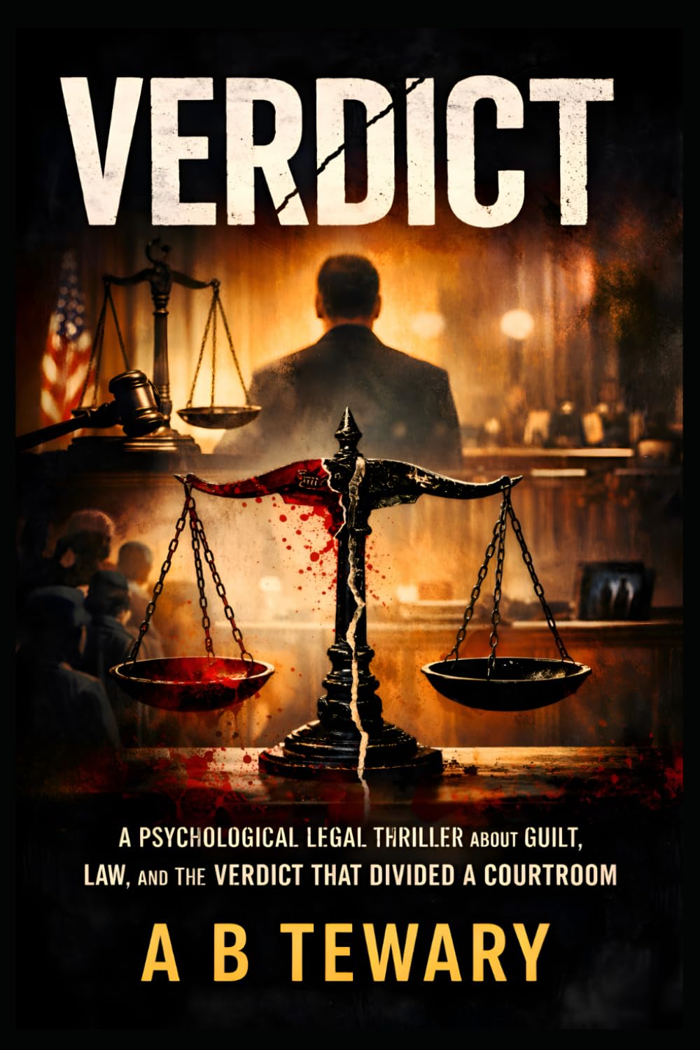 VERDICT: A Psychological Legal Thriller About Guilt, Law, and the Verdict That Divided a Courtroom: 11 (THE LOCKED WORLD CHRONICLES)
