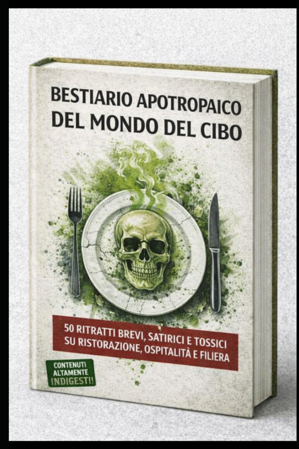 Bestiario apotropaico del mondo del cibo: Racconti apotropaici della città di Ristoria