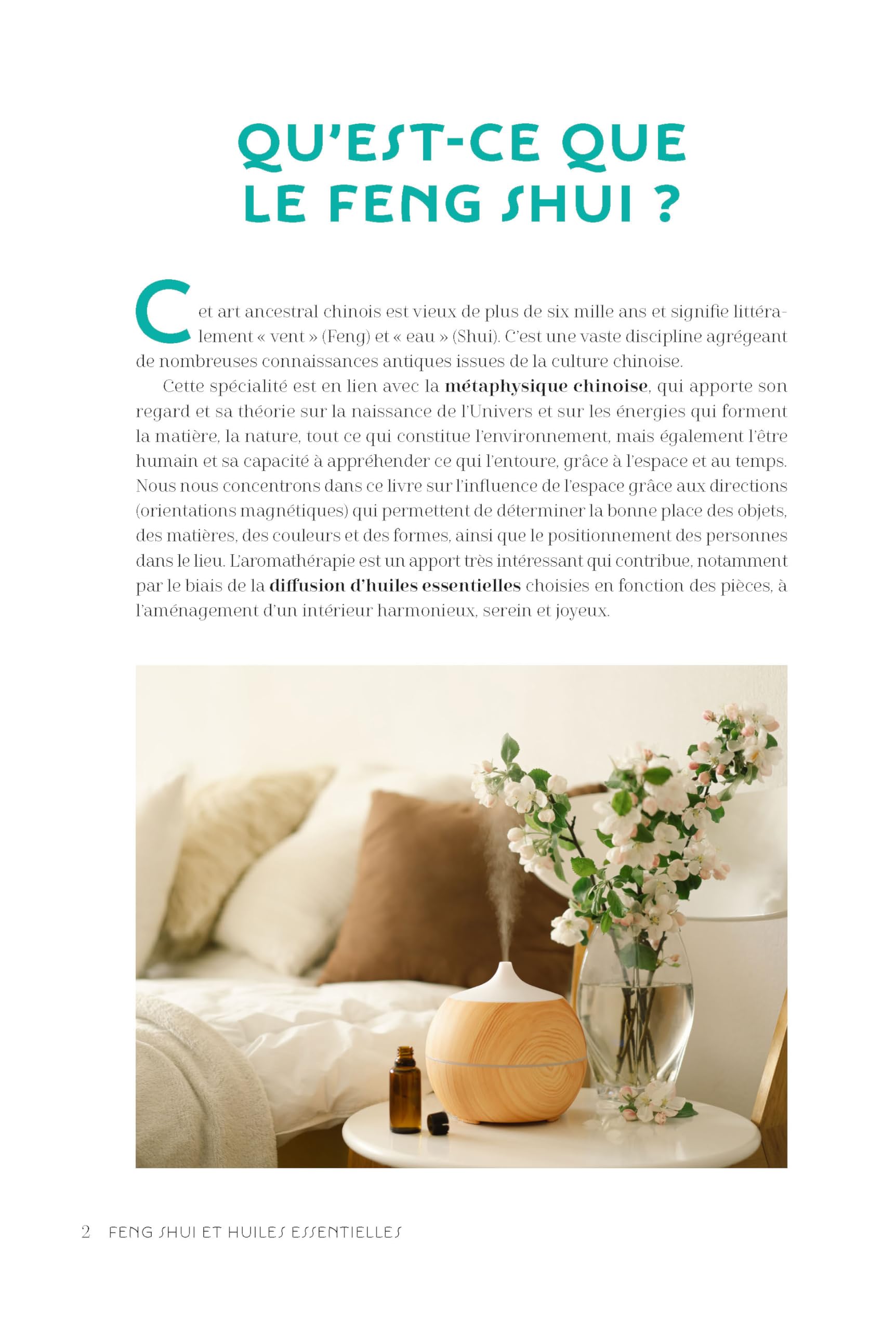 Feng shui et huiles essentielles: Les clés d'un intérieur serein et vivant