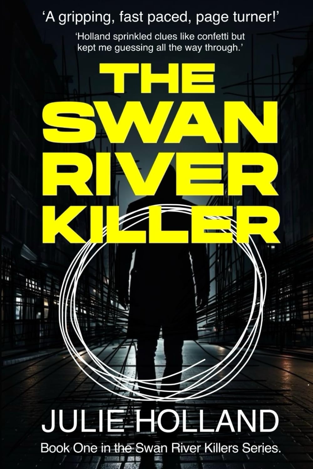 The Swan River Killer: 1 (The Swan River Killers)