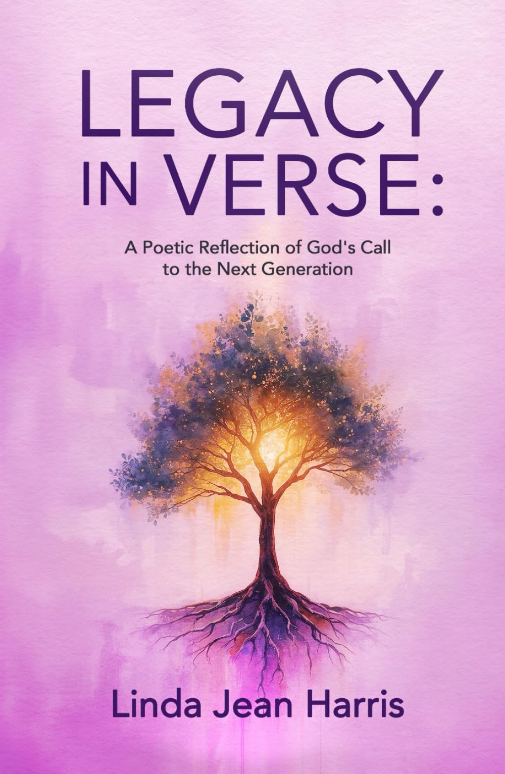 Legacy in Verse: A Poetic Reflection of God's Call to the Next Generation