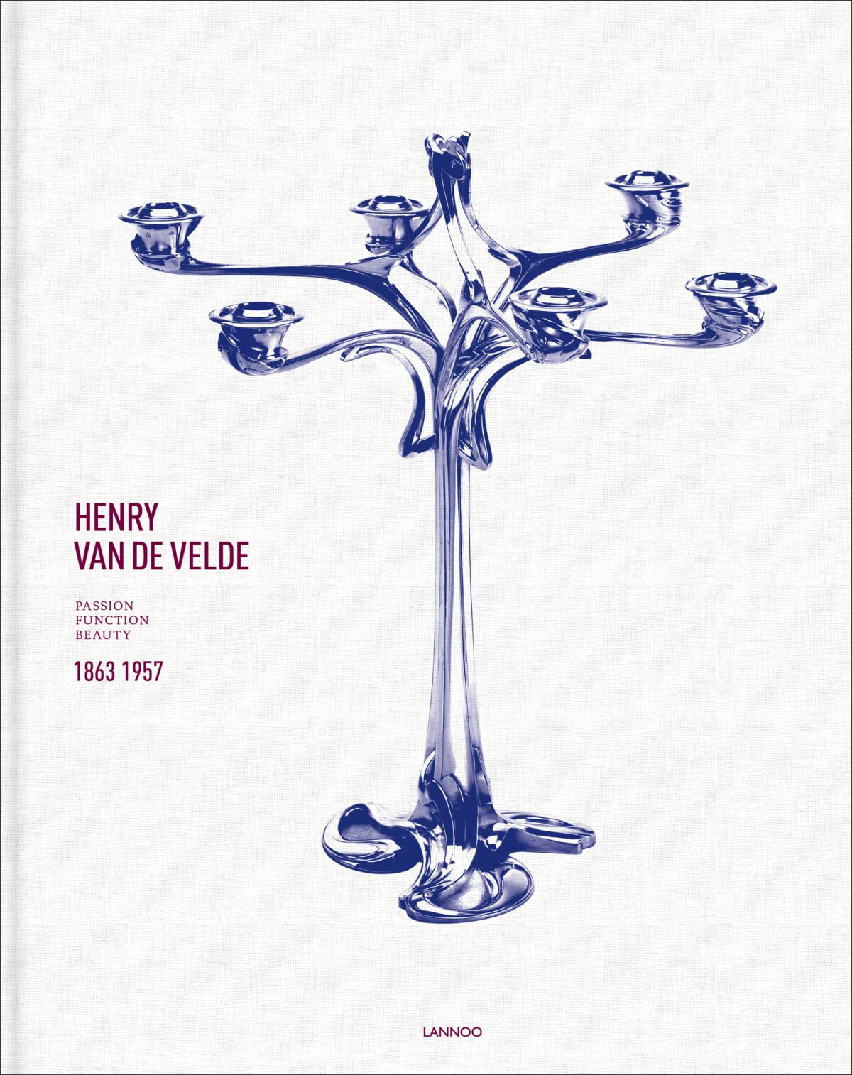Henry van de Velde: Passion, Function, Beauty 1863-1957