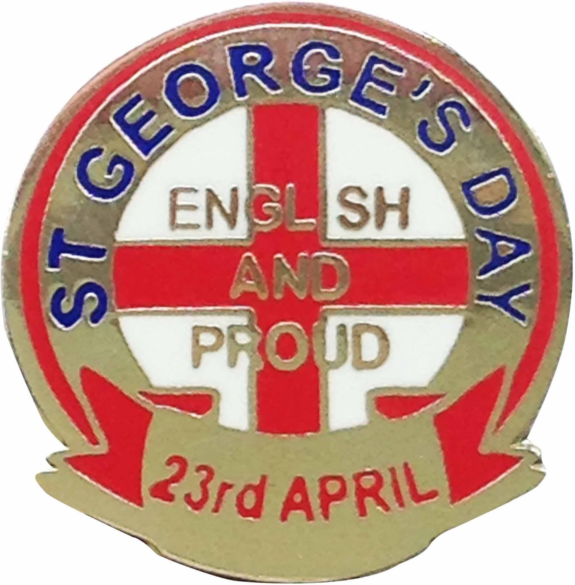 Saint Georges Day Proud to be English Enamel Pin Badge (26mm Diameter), England's Patriots Pin Badge, English Patron Saint Badge, England St Georges Day Lapel Badges