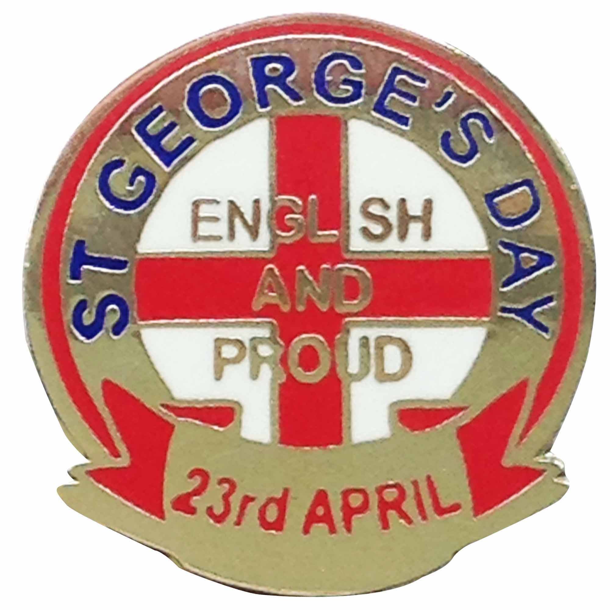 Saint Georges Day Proud to be English Enamel Pin Badge (26mm Diameter), England's Patriots Pin Badge, English Patron Saint Badge, England St Georges Day Lapel Badges