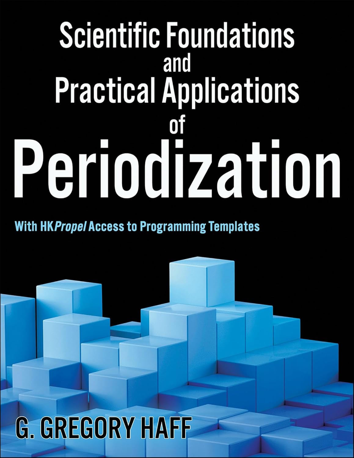 Scientific Foundations and Practical Applications of Periodization      Paperback – February 23, 2024