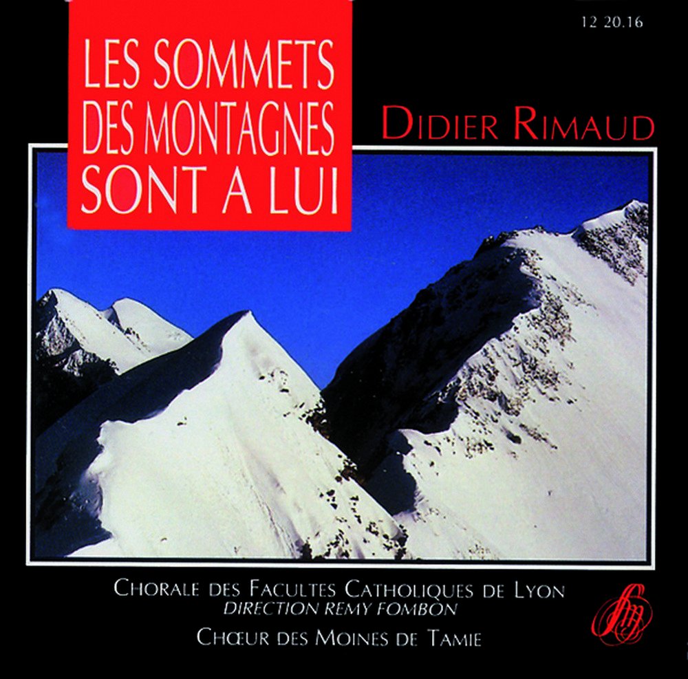 SOMMETS DES MONTAGNES SONT A LUI D, RIMAUD