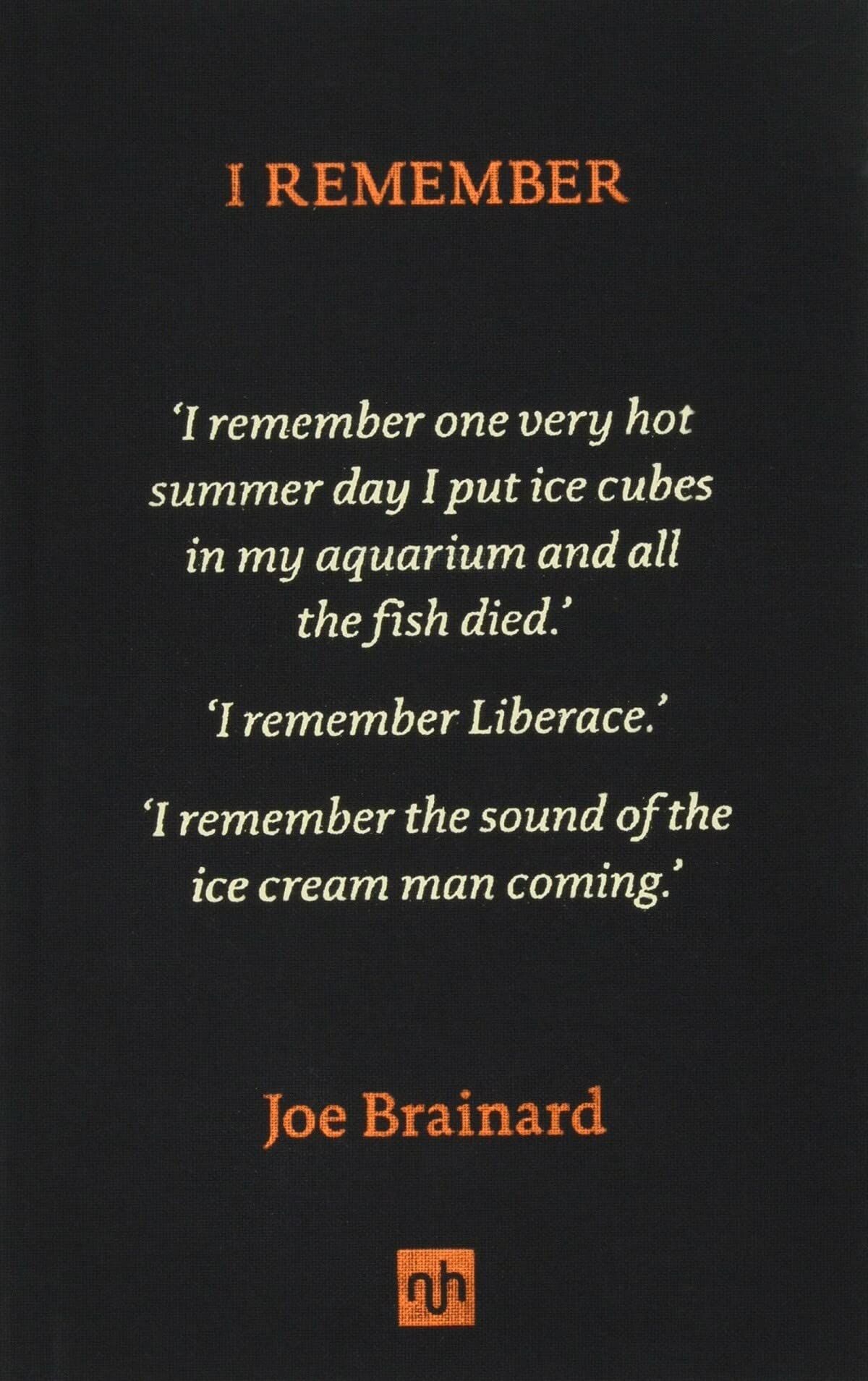 I Remember by Joe Brainard (Hardback Book)
