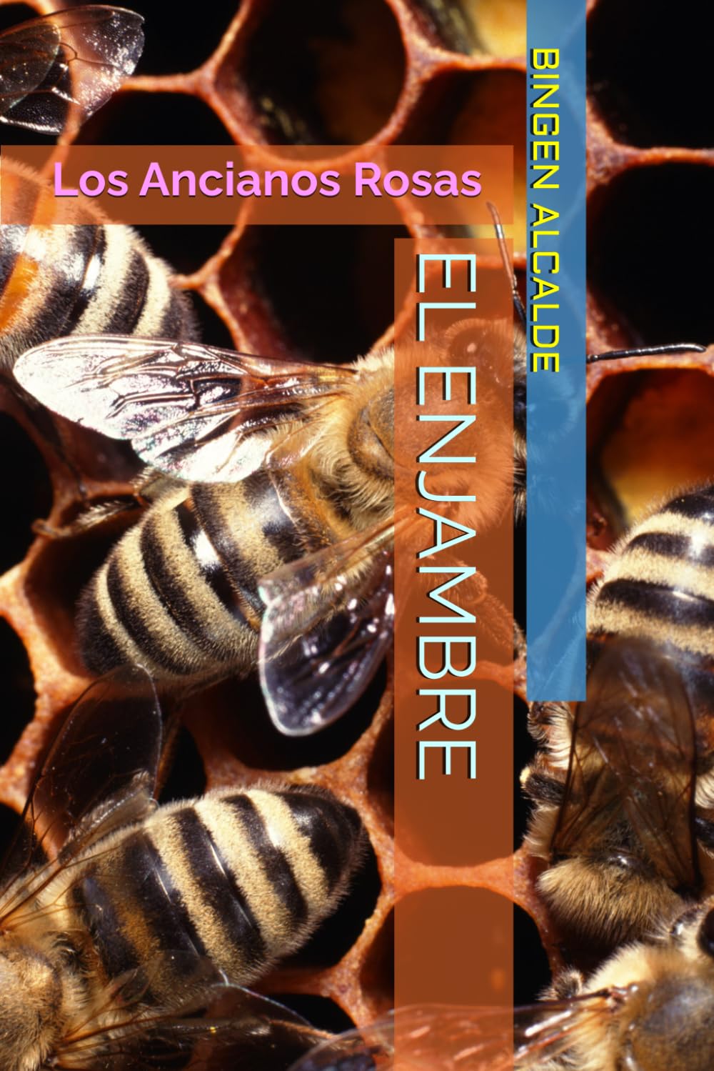 EL ENJAMBRE: Los Ancianos Rosas (CORCELES INDÓMITOS DEL TEATRO)