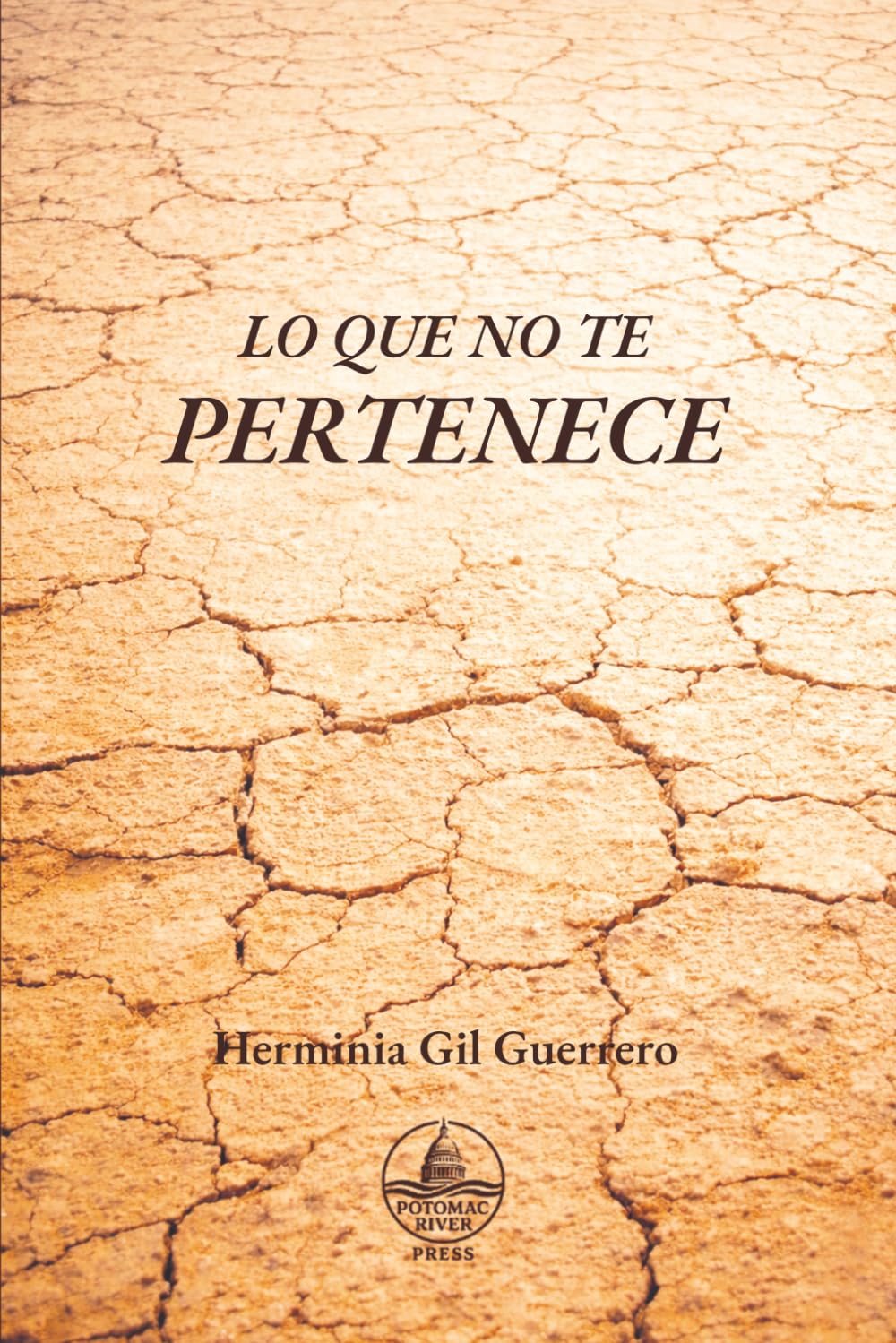 Lo que no te pertenece (Spanish Edition)      Paperback – April 4, 2026