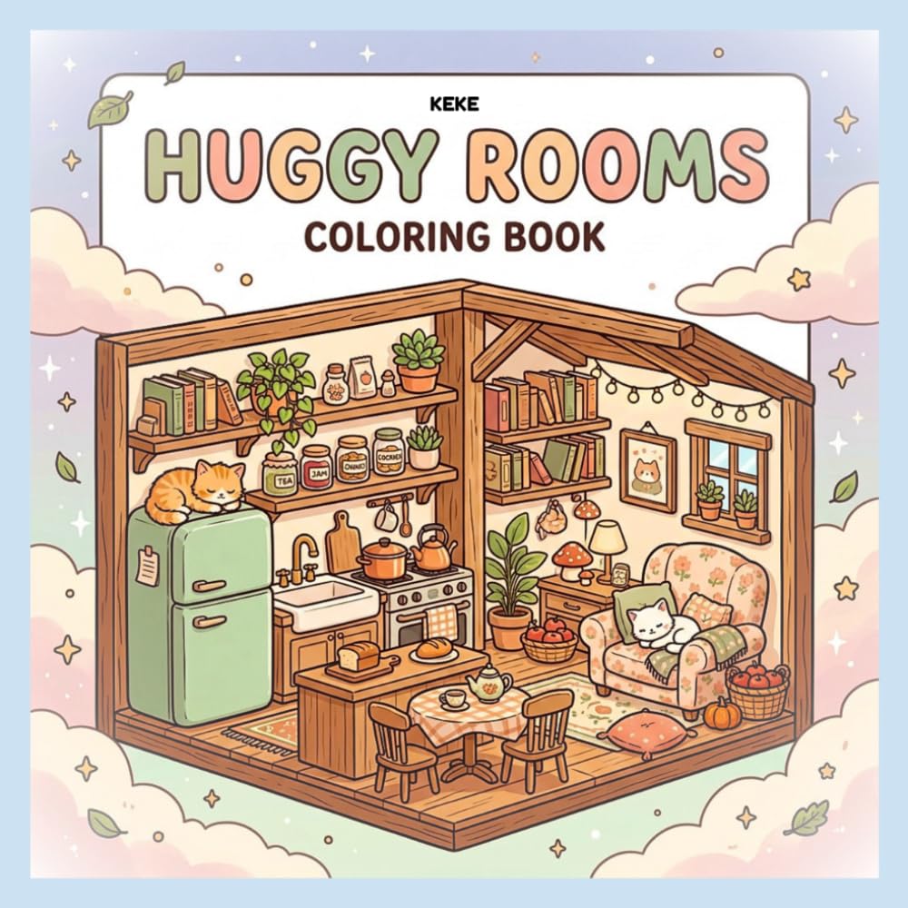 Huggy Rooms Coloring Book: 50 Cute & Comfy Cozy Spaces for Adults | Adorable Tiny Rooms, Aesthetic Interiors, Relaxing Coloring Pages & Stress Relief