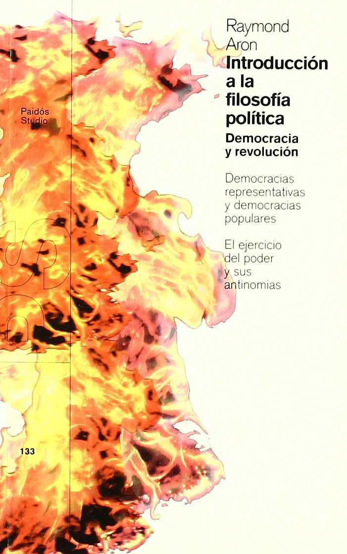 Introducción a la filosofía política : democracia y revolución