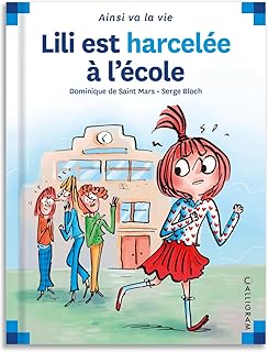 Lili est harcelée à l'école - tome 99 (99)