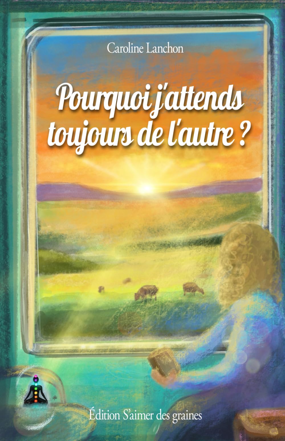 Pourquoi j'attends toujours de l'autre ? (Voyage vers Soi)