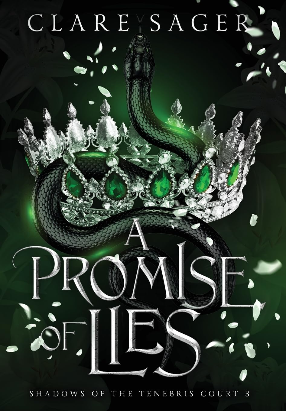 A Promise of Lies: 3 (Shadows of the Tenebris Court)