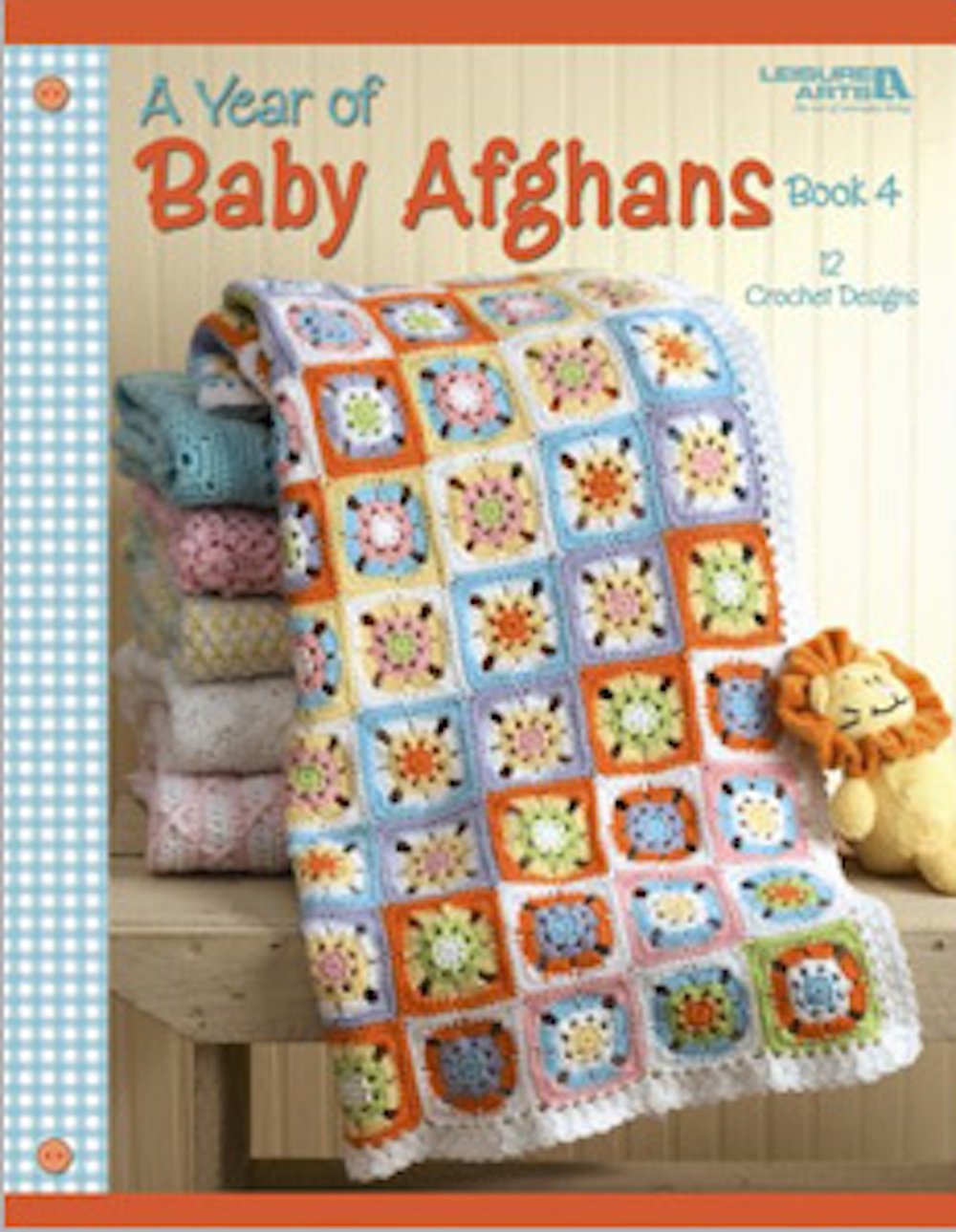 A Year of Baby Afghans, Book 4