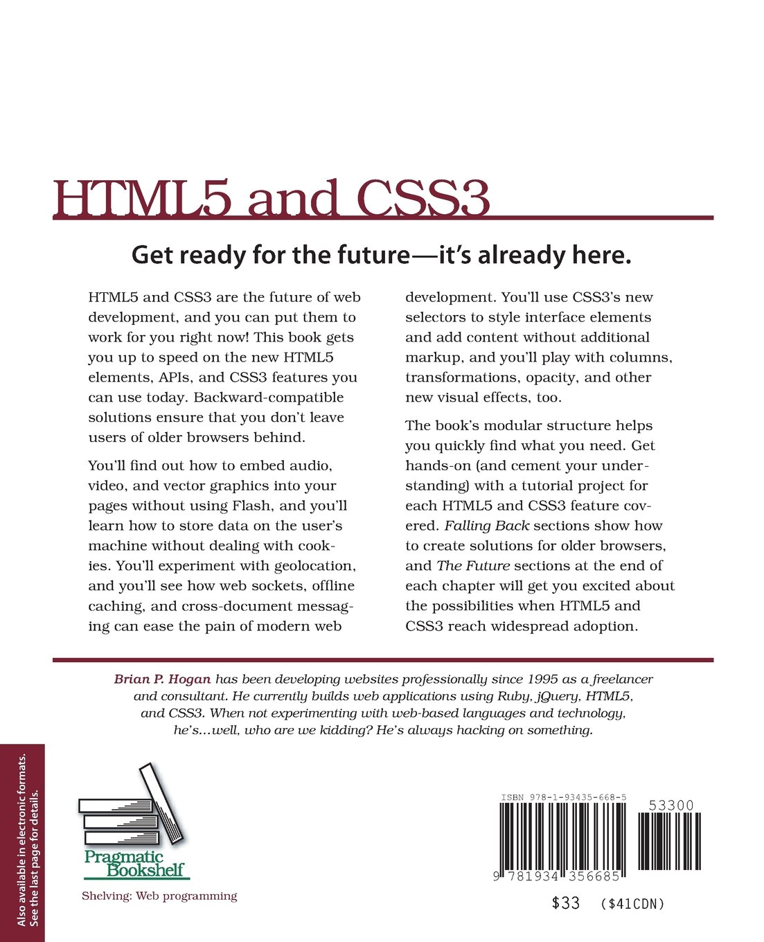 HTML5 and CSS3: Develop with Tomorrow's Standards Today