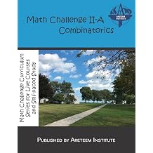Math Challenge II-A Combinatorics Math Challenge Curriculum Textbooks