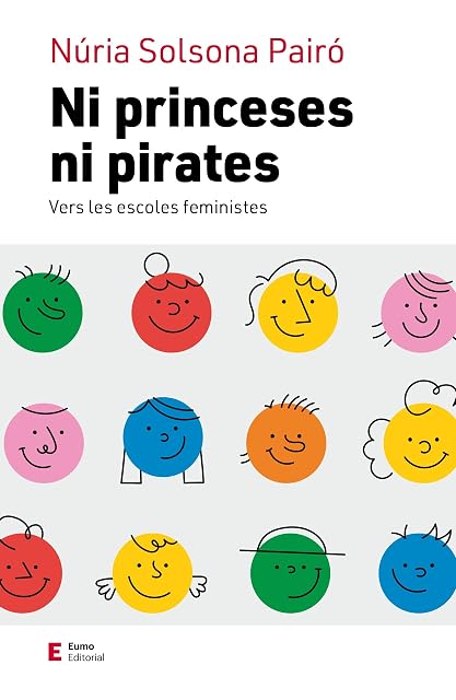 Portada de Ni Princeses Ni Pirates Vers les Escoles Feministes