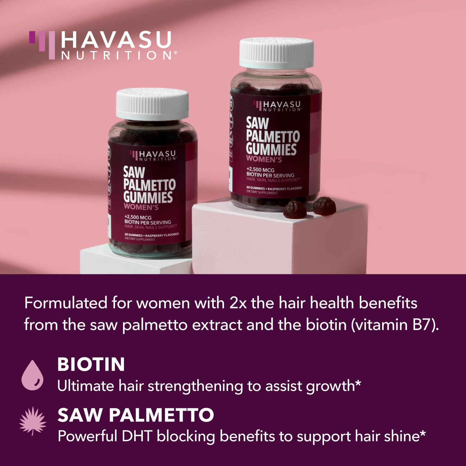 Saw Palmetto for Women with 2500mcg Biotin - DHT Blocker and Hair, Skin, Nail Health Gummies - 60 Count - Supports Stronger and Fuller Looking Locks and Radiant Skin - Vegan, Non-GMO, 1 Month Supply