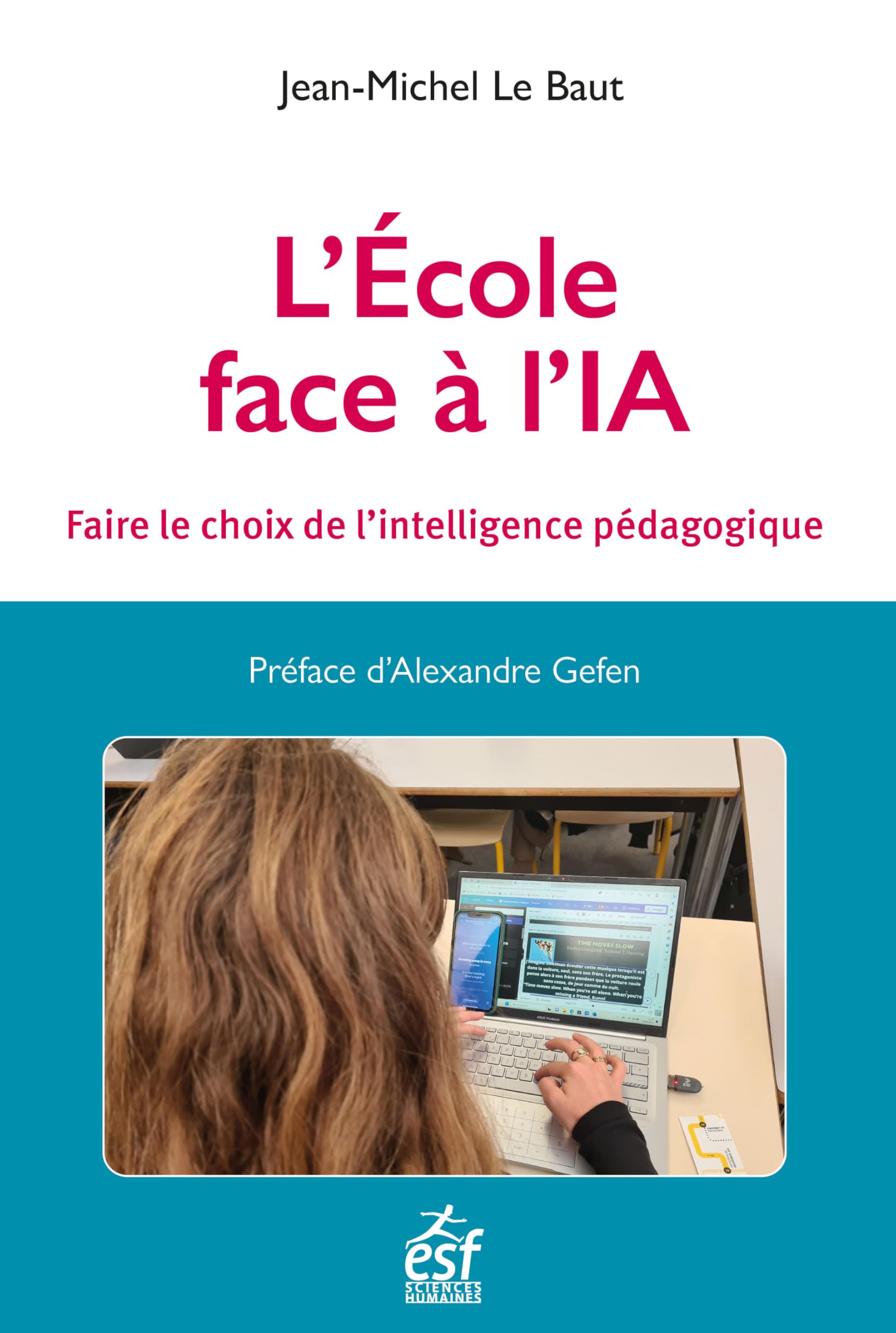 L'école face à l'IA: Faire le choix de l'intelligence pédagogique