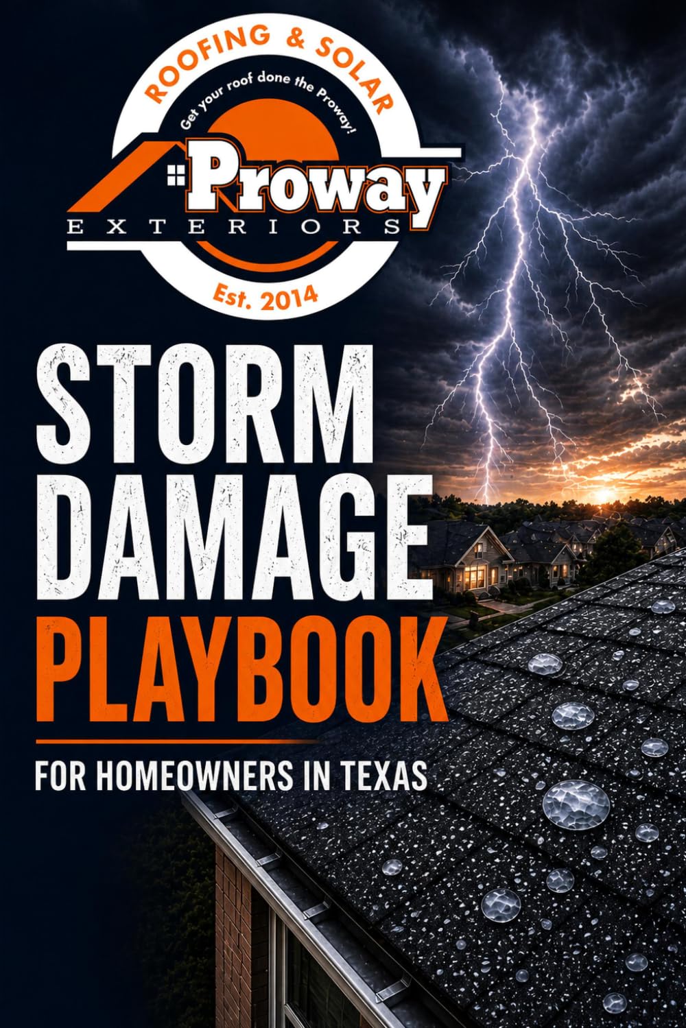 Storm Damage Playbook for Homeowners in Texas: Storm Damage Playbook