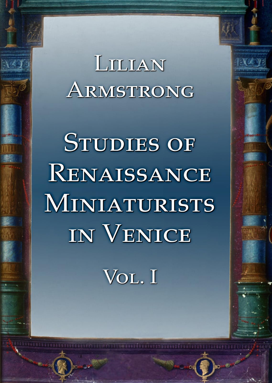 Studies of Renaissance Miniaturists in Venice 1 enluminure italie peinture