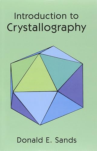 Introduction to Crystallography (Dover Books on Chemistry)