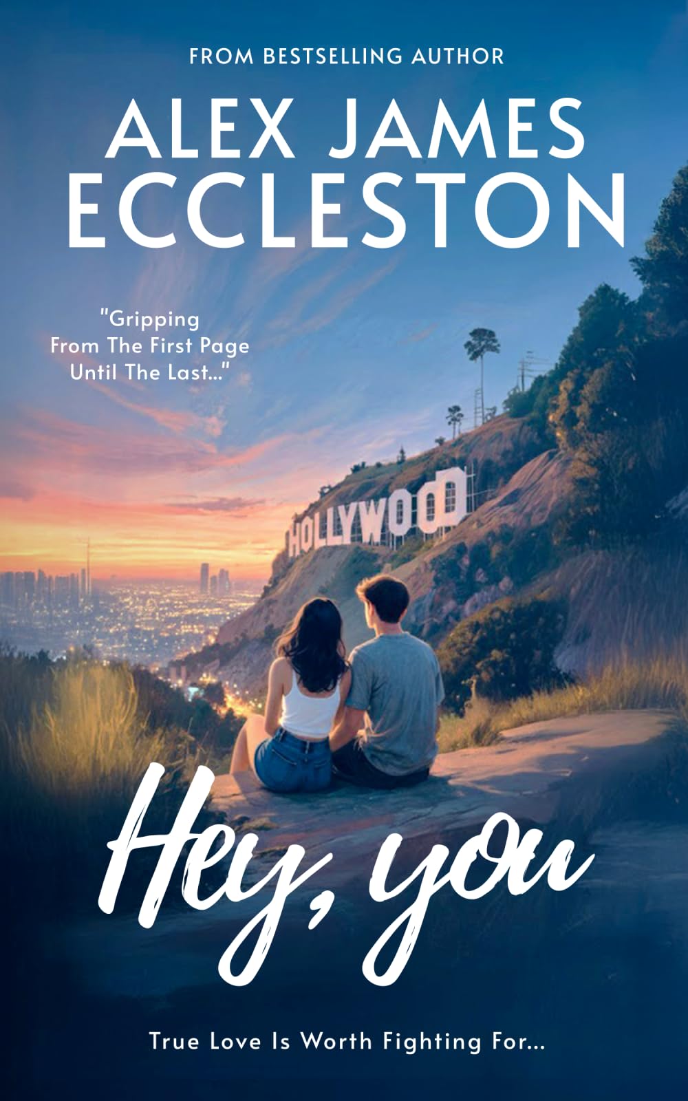 Hey, you: A totally unputdownable romantic suspense between a Hollywood star and a struggling writer… but is any love story perfect? (The Ellie Greene Series)