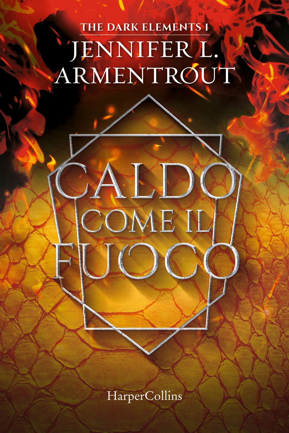 Caldo Come Il Fuoco. The Dark Elements (Vol. 1) - 4