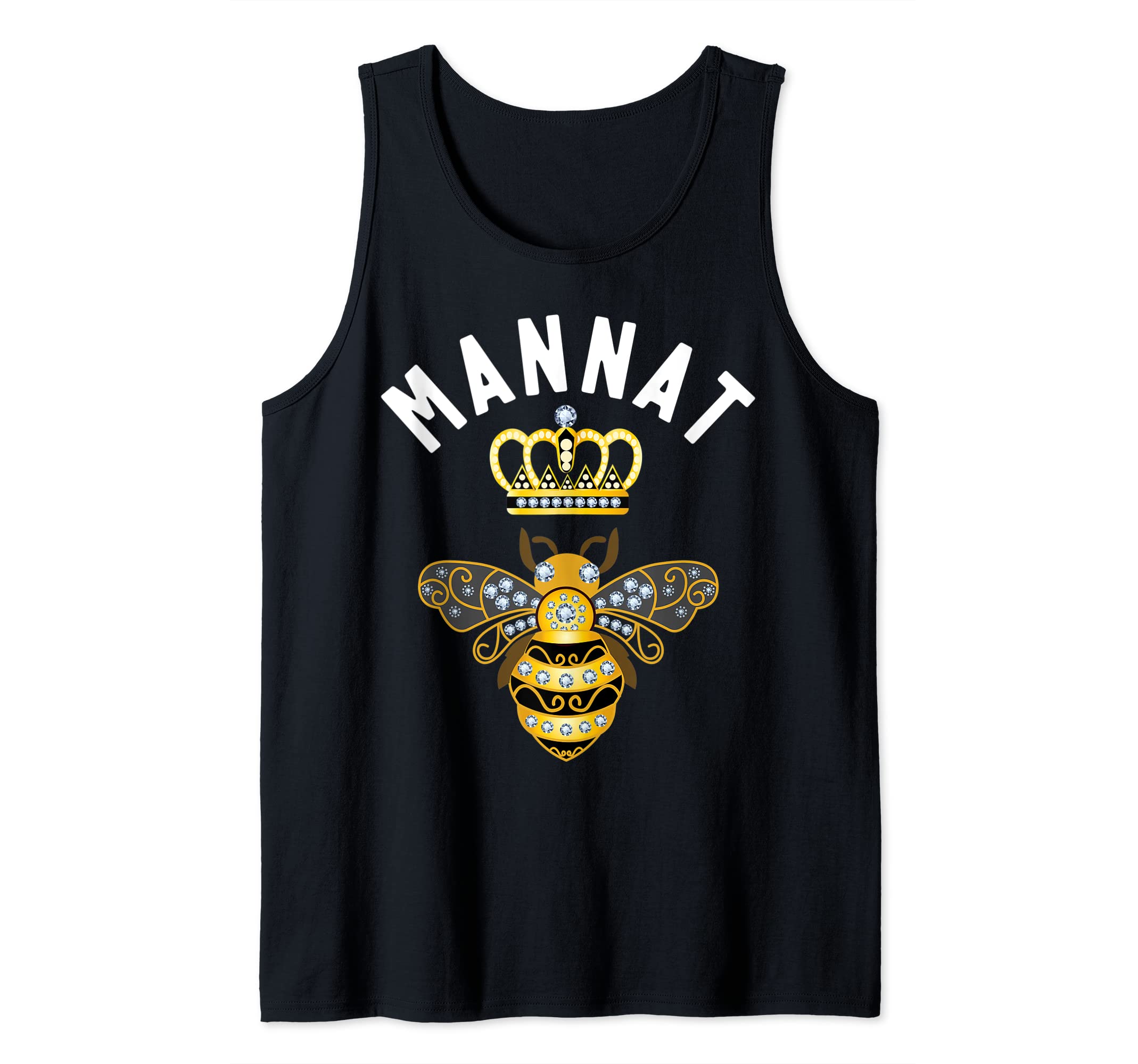 Mannat Name Shirts & GiftsMannat Name Mannat Birthday Gifts Queen Crown Bee Mannat Tank Top