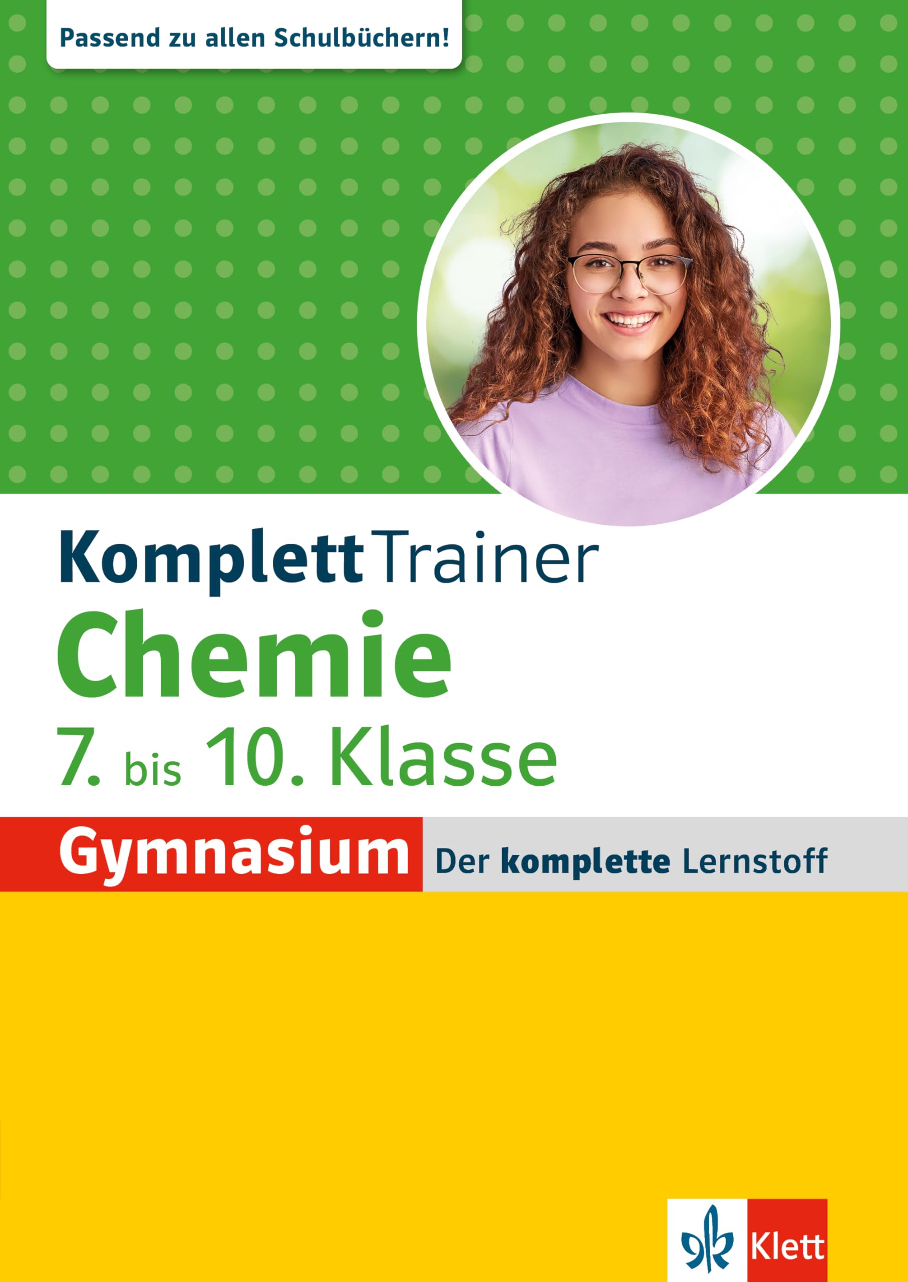 KomplettTrainer Gymnasium Chemie 7.-10. Klasse: Der komplette Lernstoff
