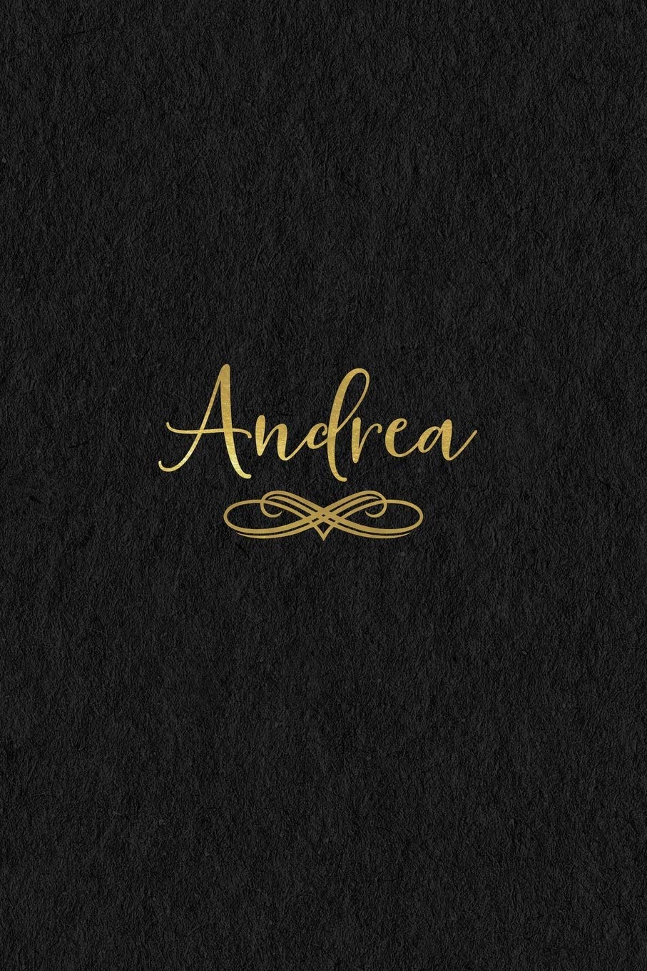 Andrea: Personalized Journal to Write In | Black Gold Custom Name Line Notebook