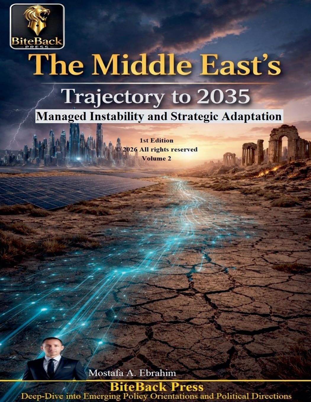 The Middle East's Trajectory to 2035: Managed Instability and Strategic Adaptation: 2 (Political Reviews)