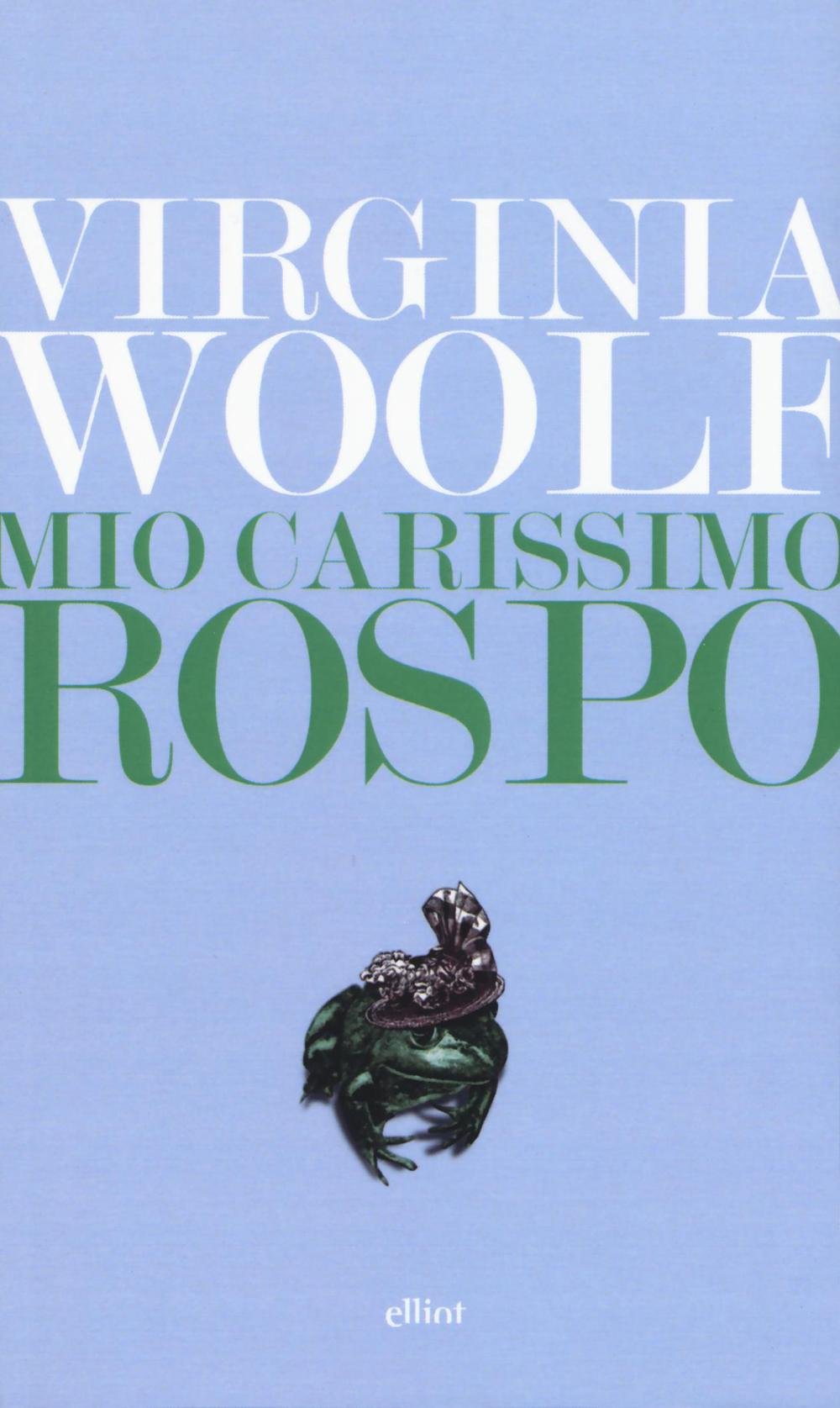 Mio Carissimo Rospo. Lettere Dal 1888 Al 1900 - 4
