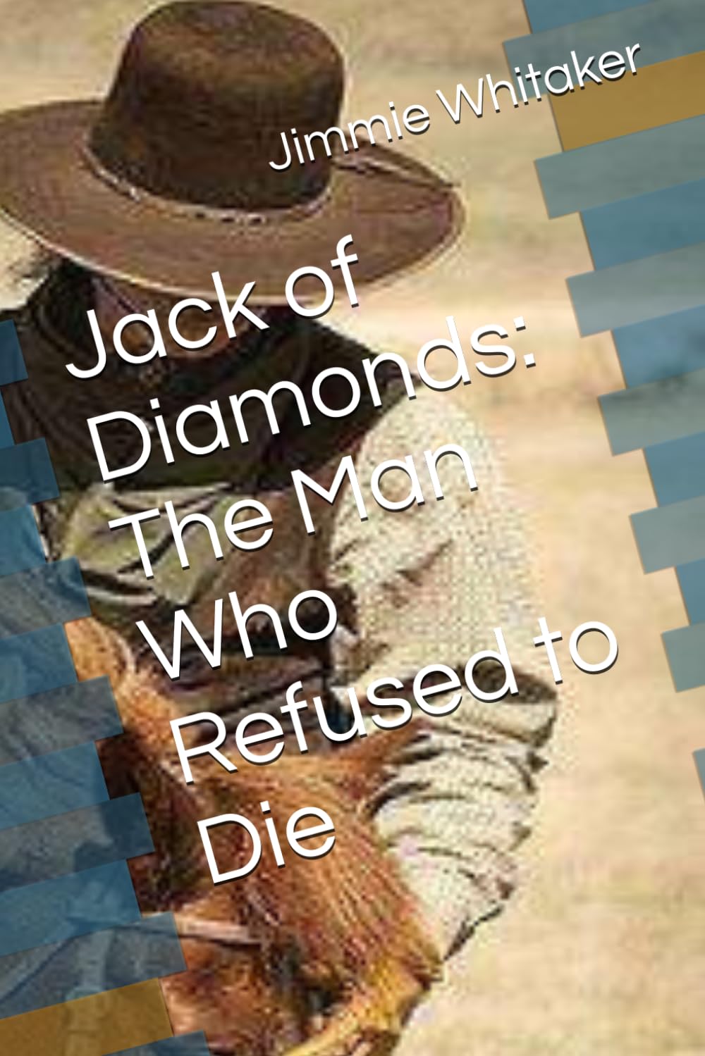 Jack of Diamonds: The Man Who Refused to Die