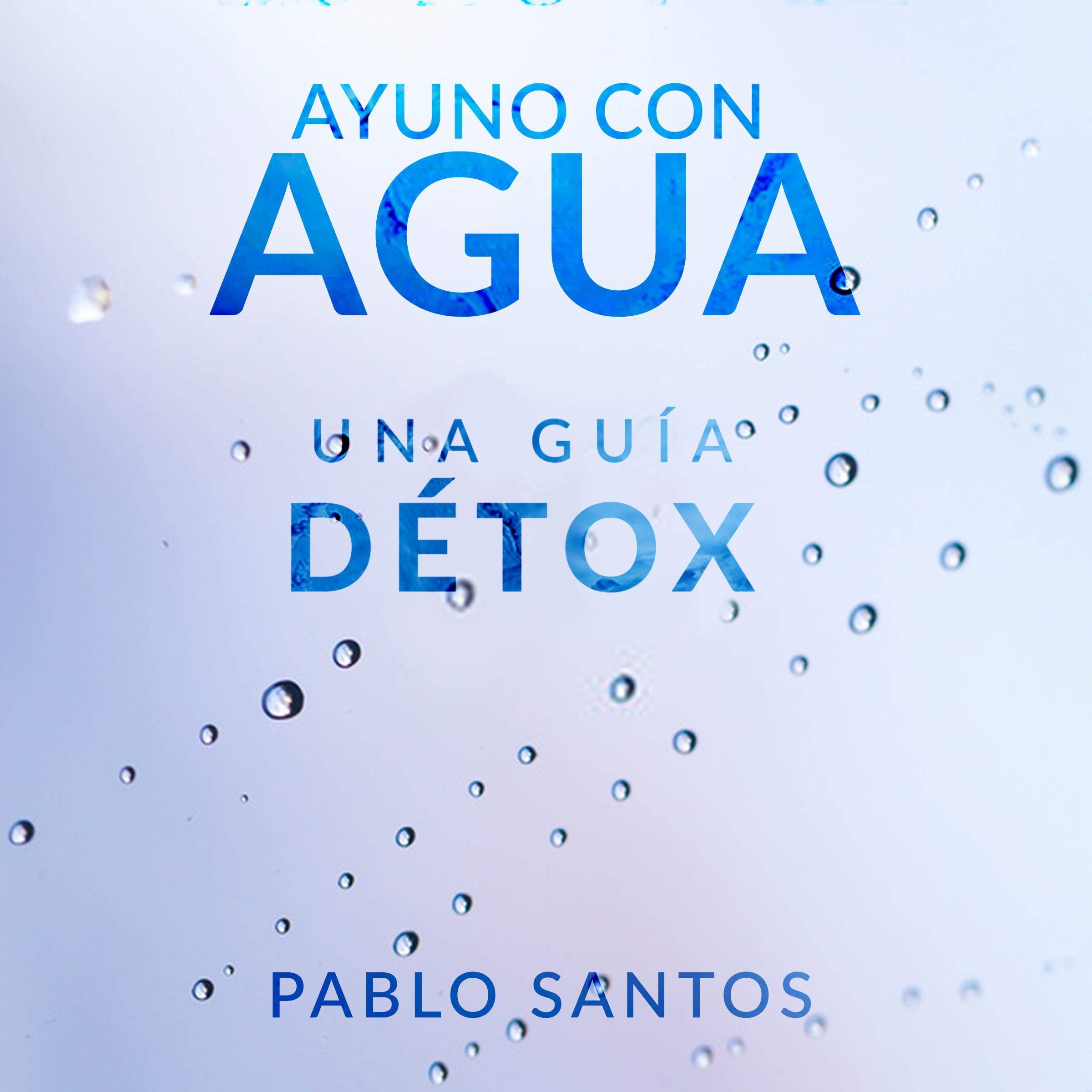 Cover art for Ayuno con Agua [Fasting with Water]