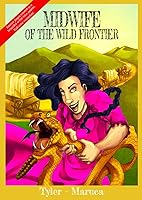 Vista 1 de Midwife of The Wild Frontier