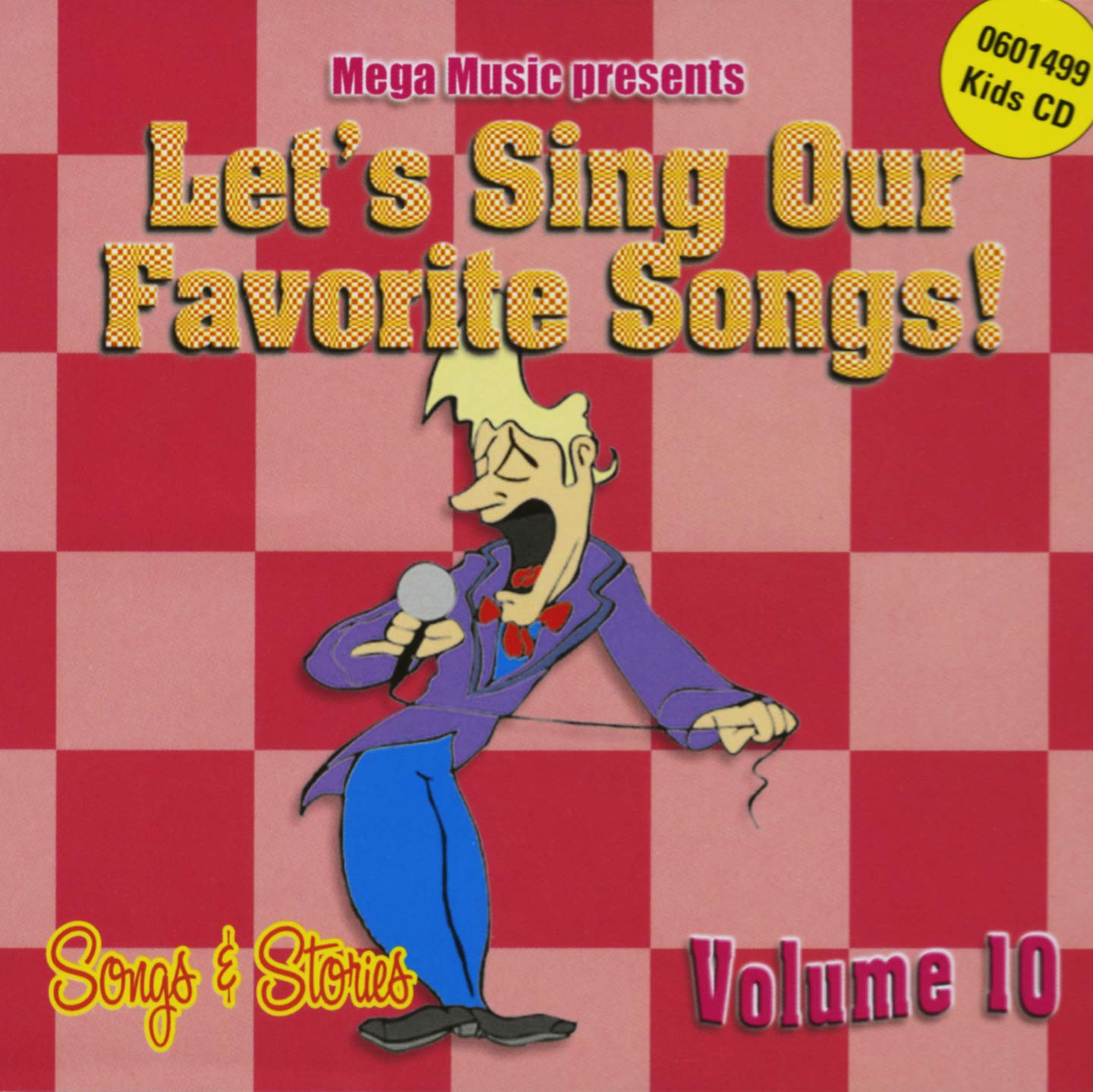Let's Sing our Favorite Songs // Vol: 10 Songs & Stories [Audio CD]