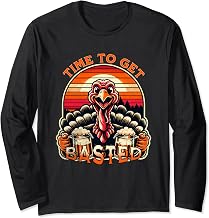 Funny Retro Turkey Toasting: Time to Get Basted Long Sleeve T-Shirt