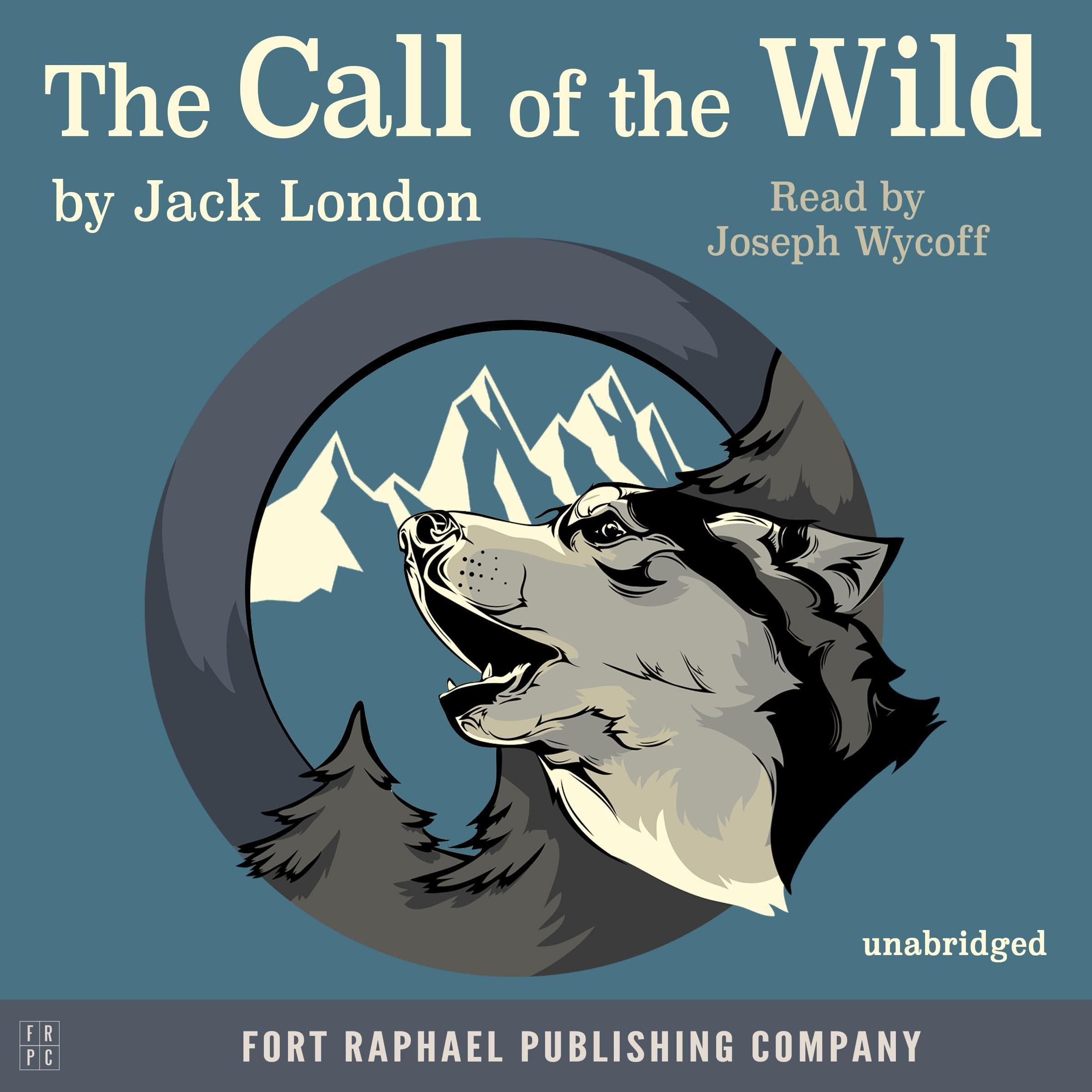 Cover art for The Call of the Wild - Unabridged