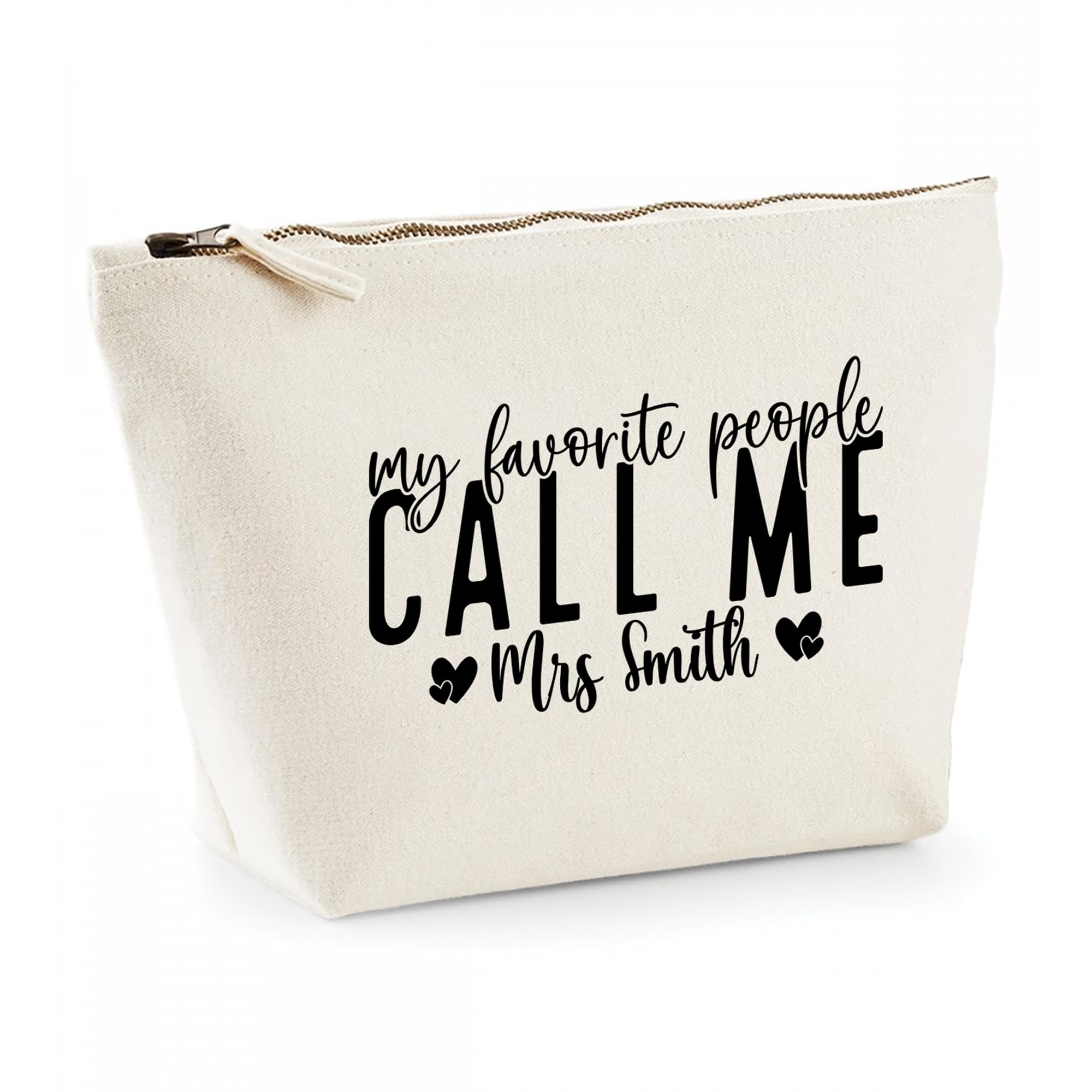 Personalised Teacher Gift - 'My Favourite People Call Me' Custom Name Pencil Case - Zip Canvas Bag for Teaching Assistants, Nursery or School Staff - End of Term Present — image 1
