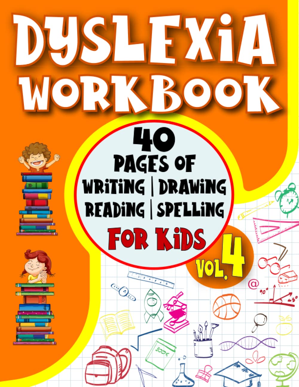 Dyslexia Workbooks for Kids: 40 pages of activities: writing, reading, spelling, drawing in this dyslexia book for kids.