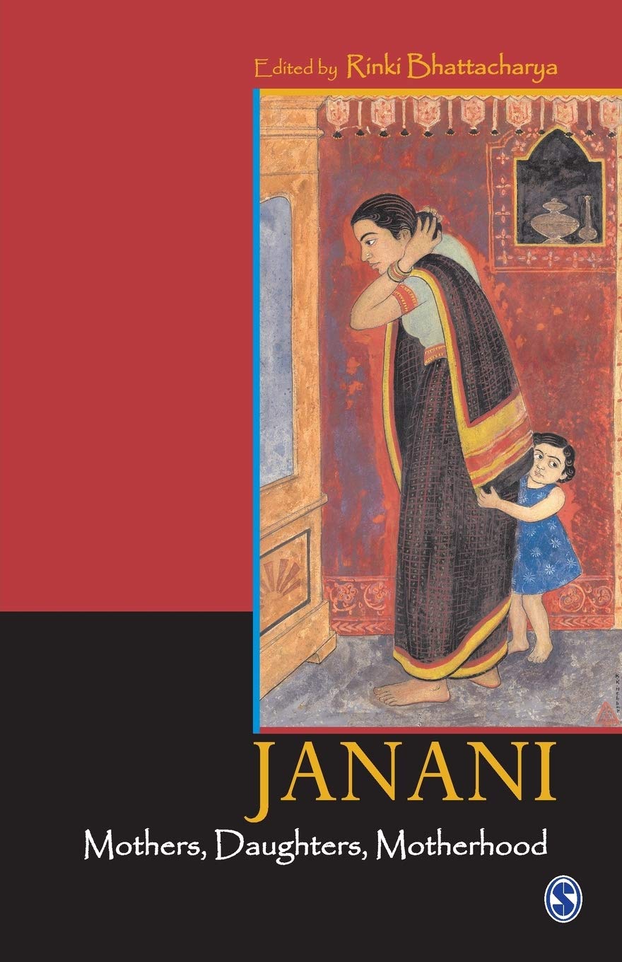 Buy Janani - Mothers, Daughters, Motherhood โ BookShops.in