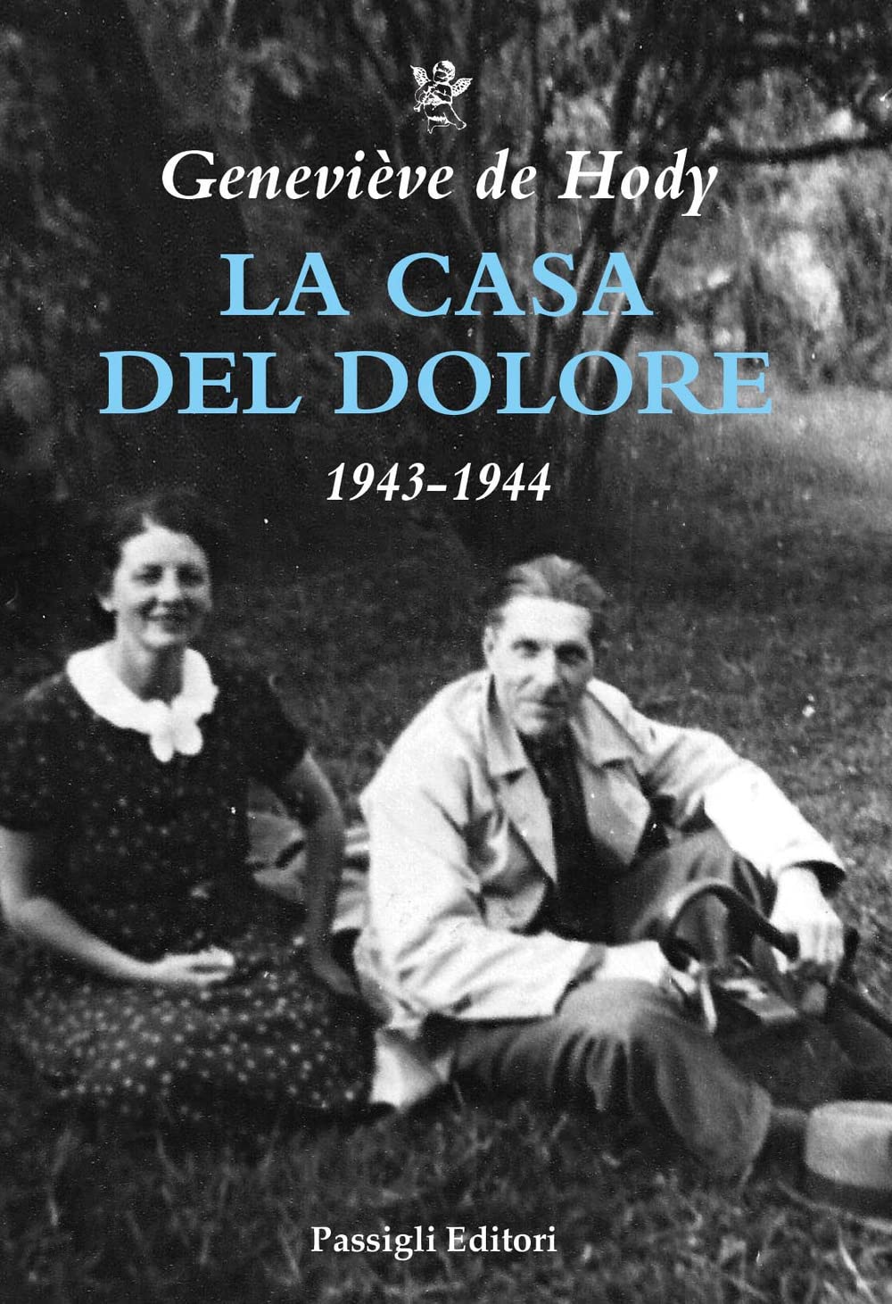 La Casa Del Dolore. 1943-1944 - 4