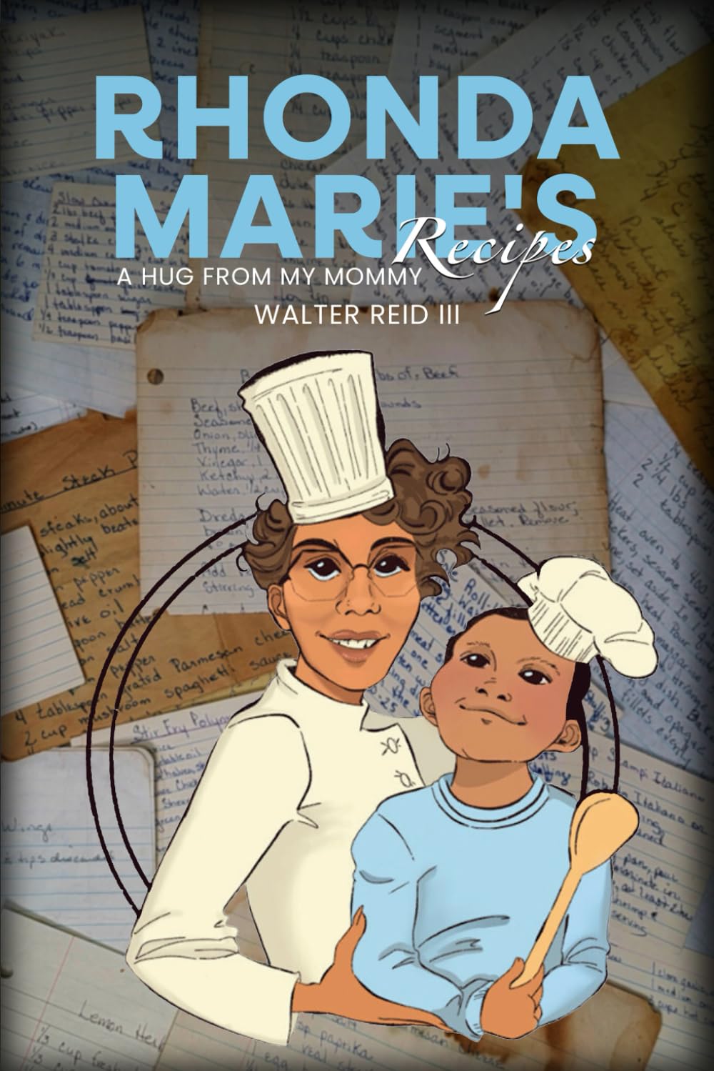 Rhonda Marie's Recipes: A hug from my Mommy