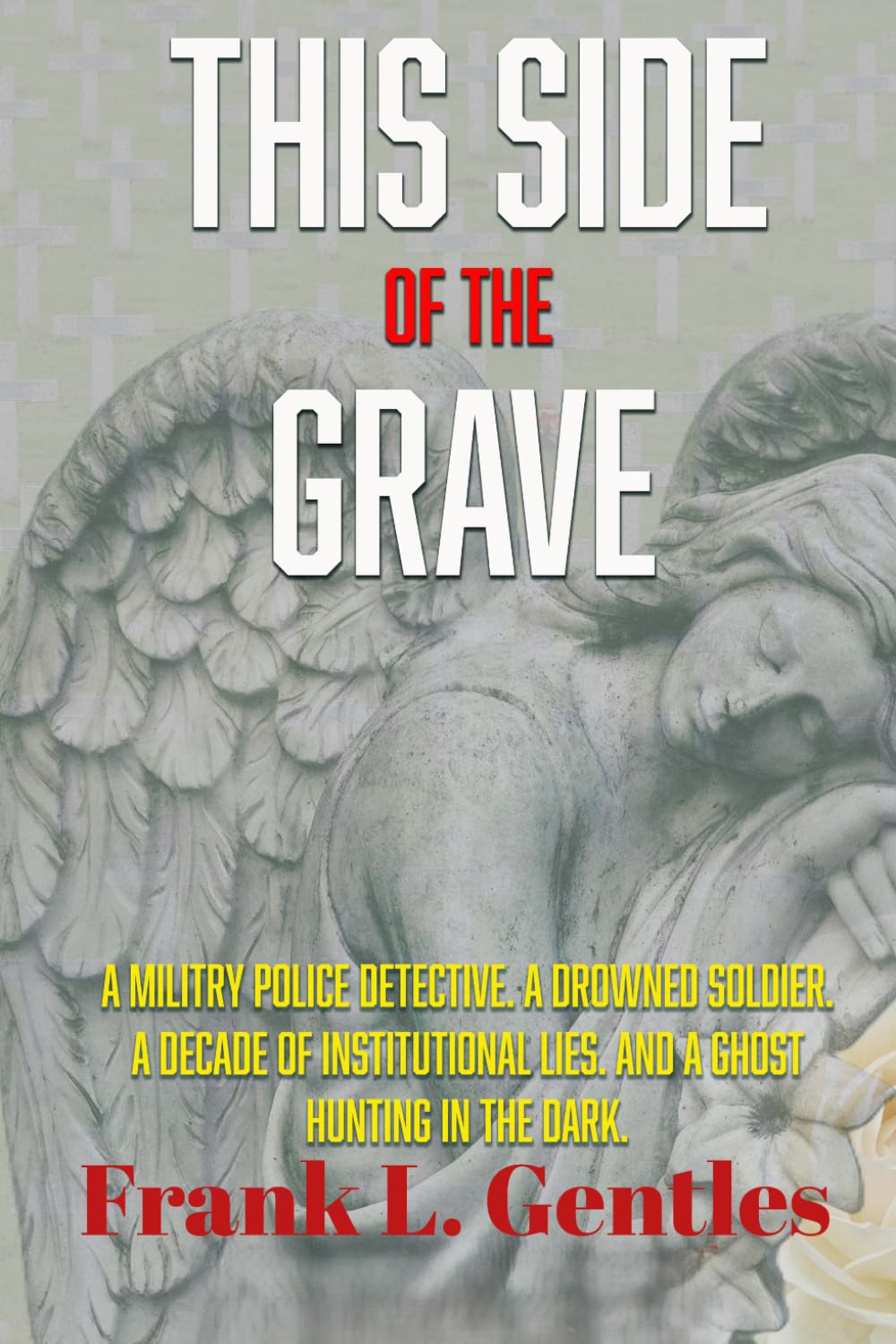 This Side of the Grave: Book One of the Alex Mercer Trilogy (The Mercer Deletions)
