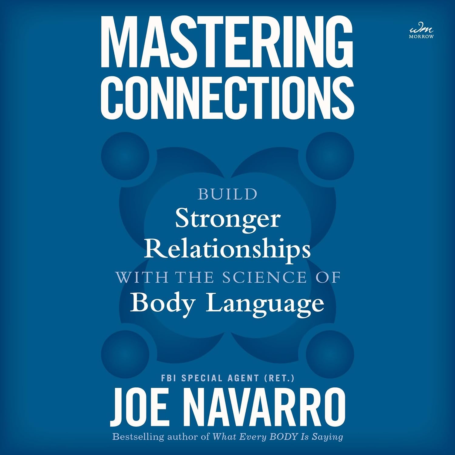 Mastering Connections: Build Stronger Relationships with the Science of Body Language    
	                
	            

                 
                        Audible Audiobook 
                  
                        – Unabridged