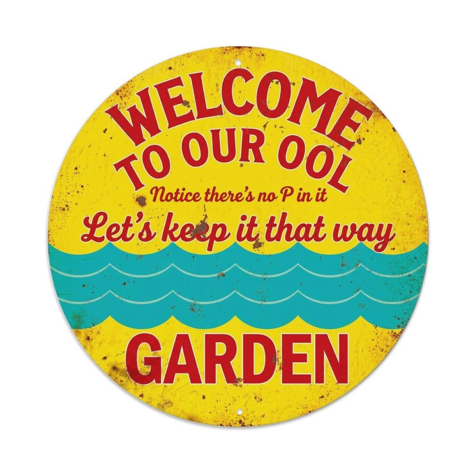 Welcome to Our OOL GardenMetal Tin Sign